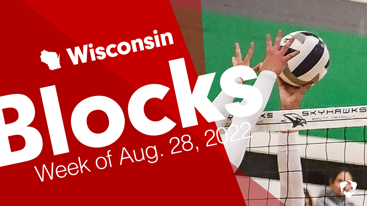 Wisconsin: Blocks from Week of Aug. 28, 2022 - Wisconsin Volleyball Wisconsin: Blocks from Week of Aug. 28, 2022 - Wisconsin Volleyball