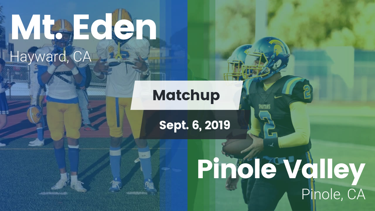 Mt Eden Hs Football Video Matchup Mt Eden Vs Pinole Valley