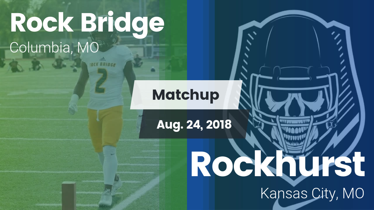 Rock Bridge Hs Football Video Matchup Rock Bridge High Vs
