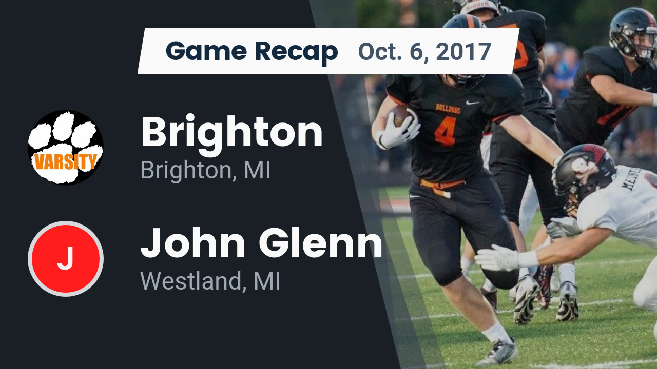 Brighton Hs Football Video Recap Brighton Vs John Glenn 2017
