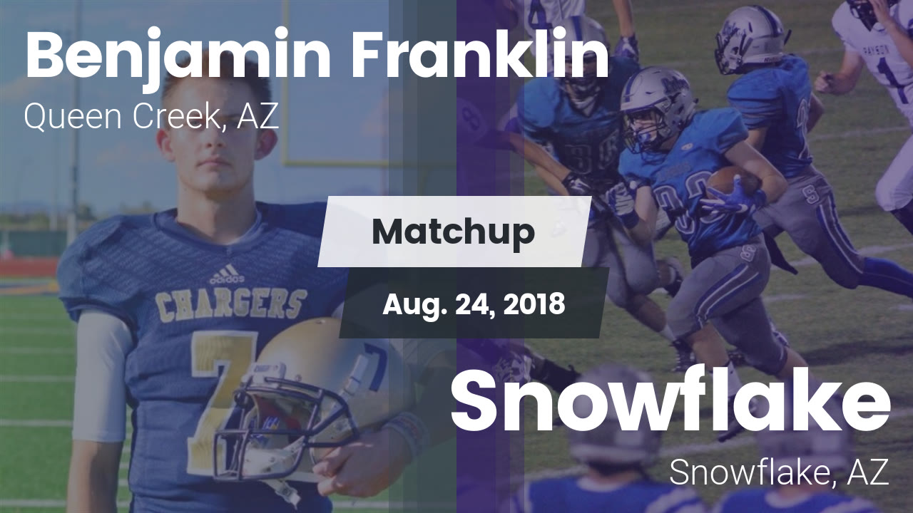 Matchup Benjamin Franklin vs. Snowflake 2018 Benjamin Franklin highlights Hudl