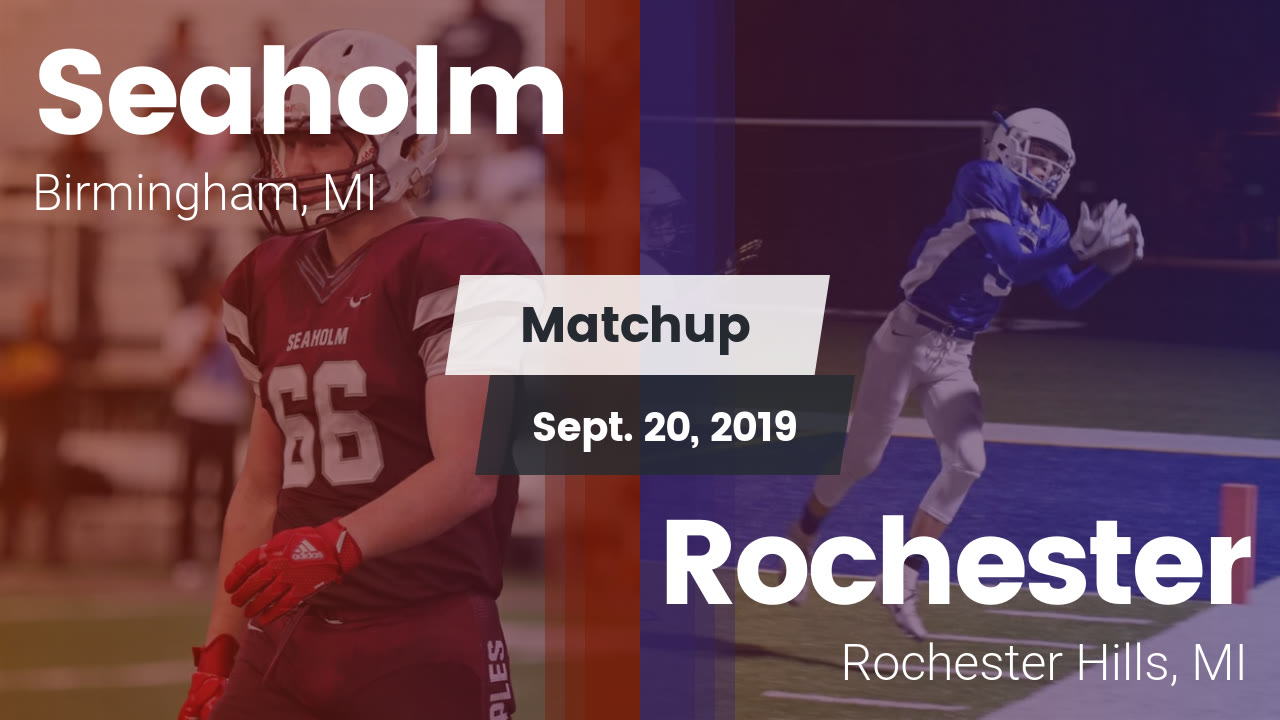 Matchup: Seaholm vs. Rochester 2019 - Seaholm High School highlights - Hudl
