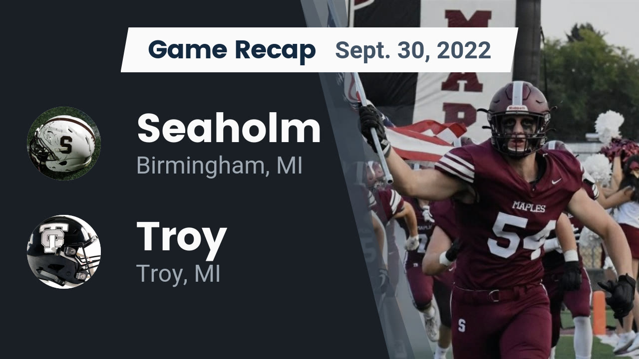 Videos - Seaholm Maples (Birmingham, MI) Varsity Football