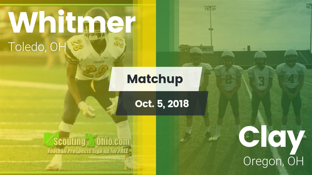 Whitmer Hs Football Video Matchup Whitmer Vs Clay 2018 Maxpreps
