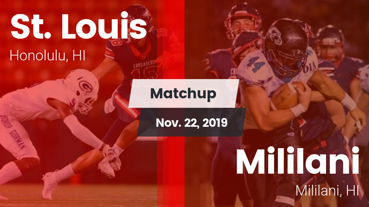 St Louis Hs Football Video Matchup St Louis High Vs Mililani