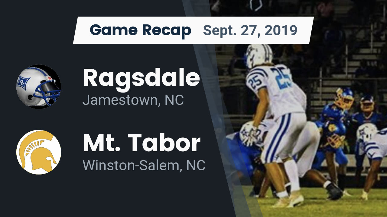 Ragsdale Hs Football Video Recap Ragsdale Vs Mt Tabor 2019