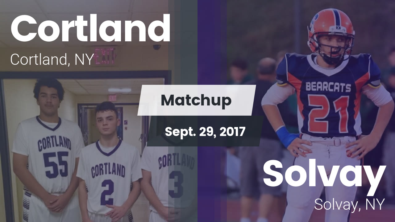 Cortland Hs Football Video Matchup Cortland Vs Solvay 2017