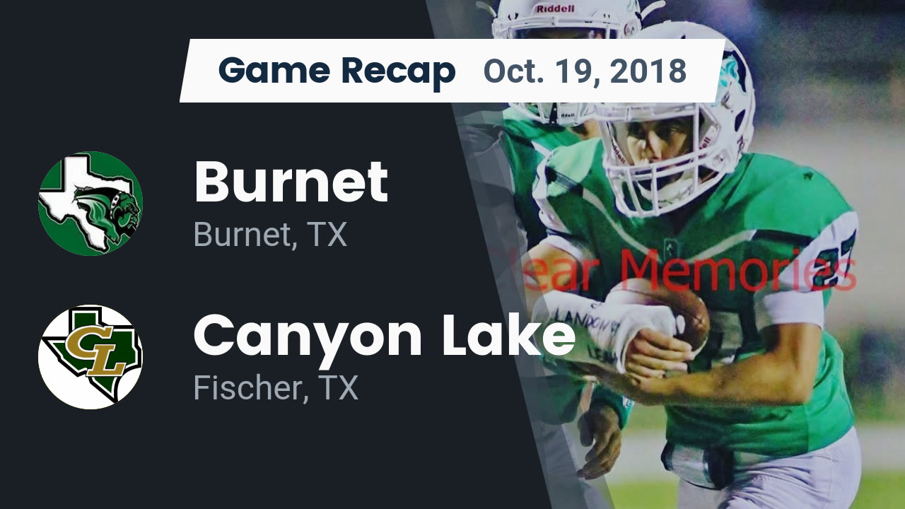 Burnet Hs Football Video Recap Burnet Vs Canyon Lake 2018