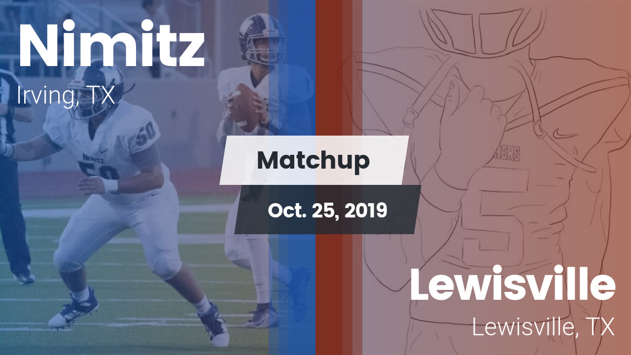 Nimitz Hs Football Video Matchup Nimitz Vs Lewisville 2019