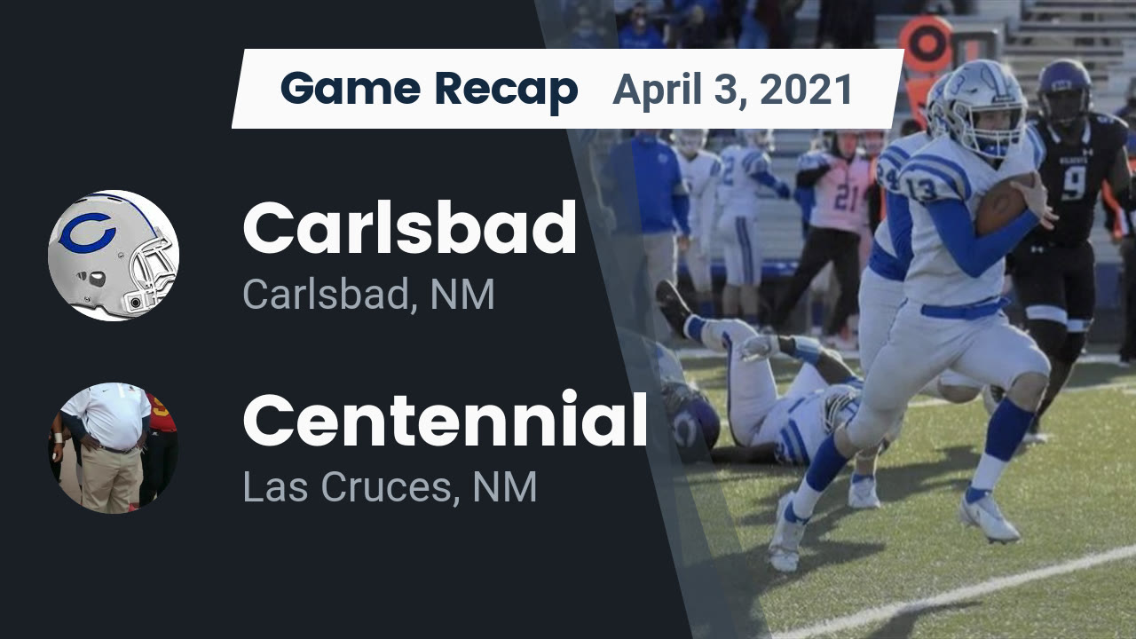 Carlsbad HS Football Video "Recap: Carlsbad vs. Centennial 2021" | MaxPreps Carlsbad HS Football Video "Recap: Carlsbad vs. Centennial 2021" | MaxPreps