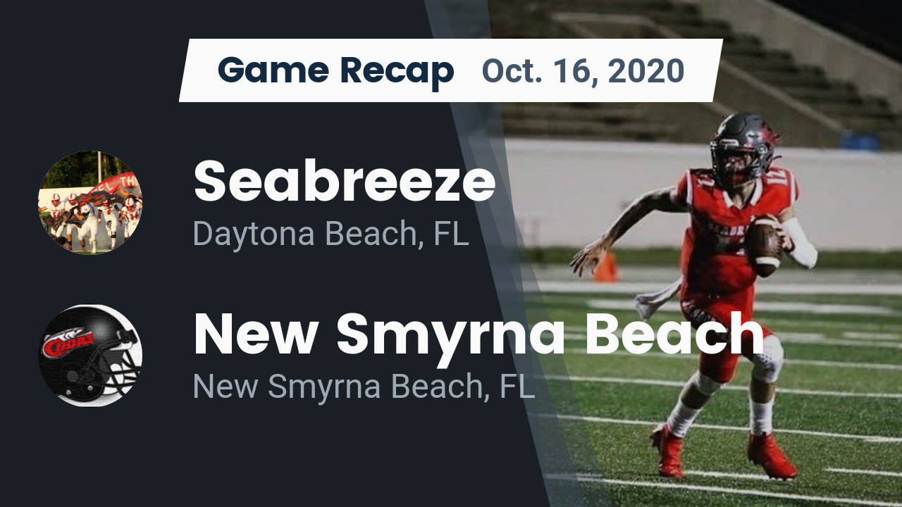 Seabreeze Hs Football Video Recap Seabreeze Vs New Smyrna Beach Maxpreps Seabreeze Hs Football Video Recap Seabreeze Vs New Smyrna Beach Maxpreps