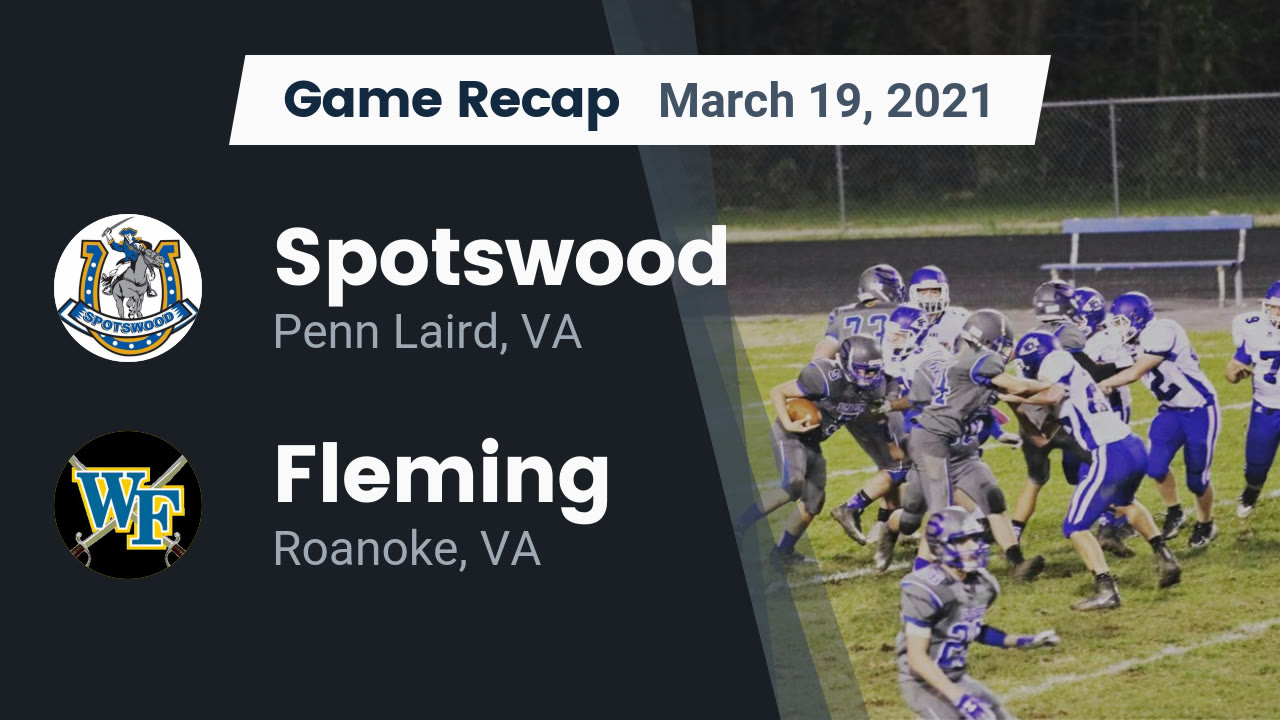 Spotswood HS Football Video "Recap: Spotswood vs. Fleming 2021" | MaxPreps Spotswood HS Football Video "Recap: Spotswood vs. Fleming 2021" | MaxPreps