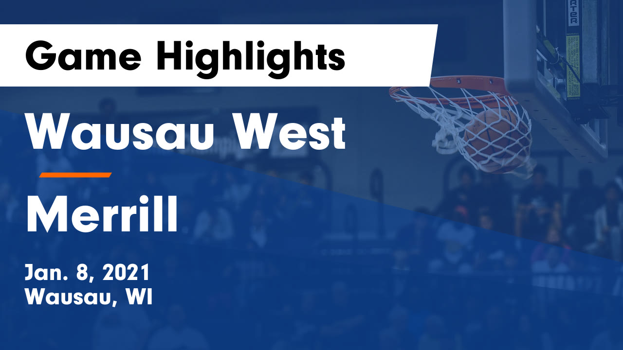 Wausau West HS Girls Basketball Video "Wausau West vs Merrill Game