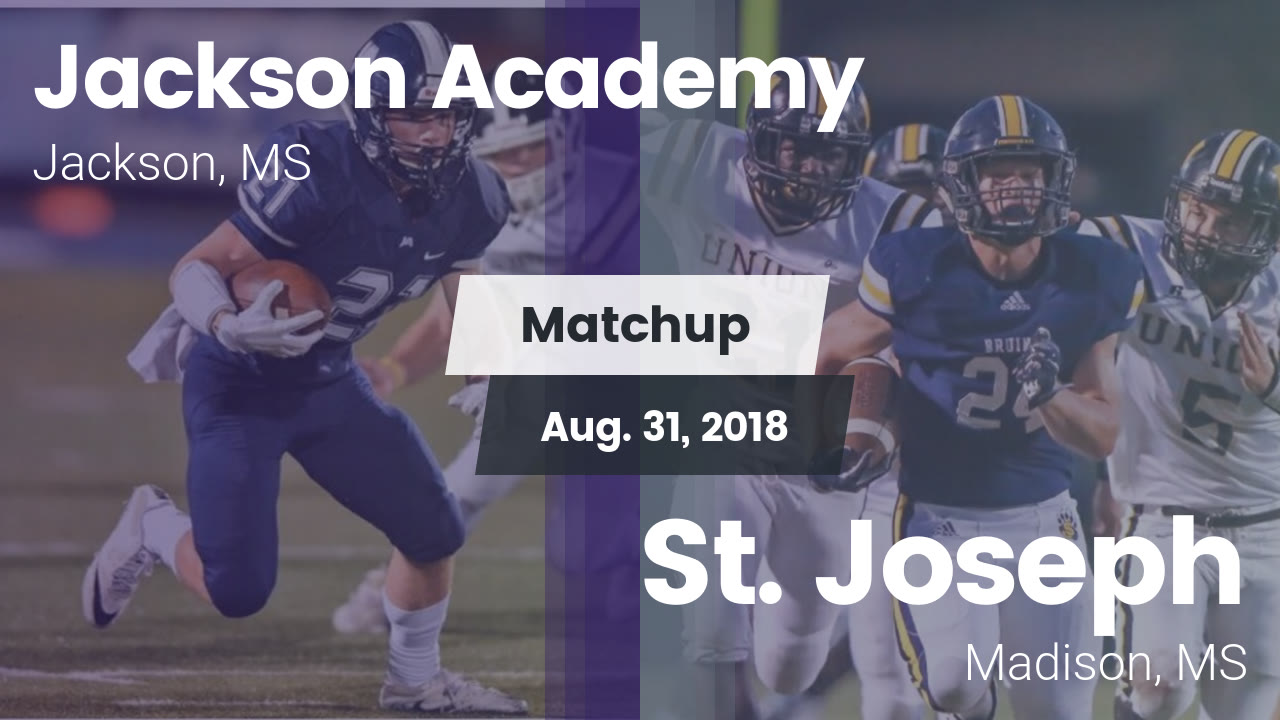 Jackson Academy Hs Football Video Matchup Jackson Academy Vs St