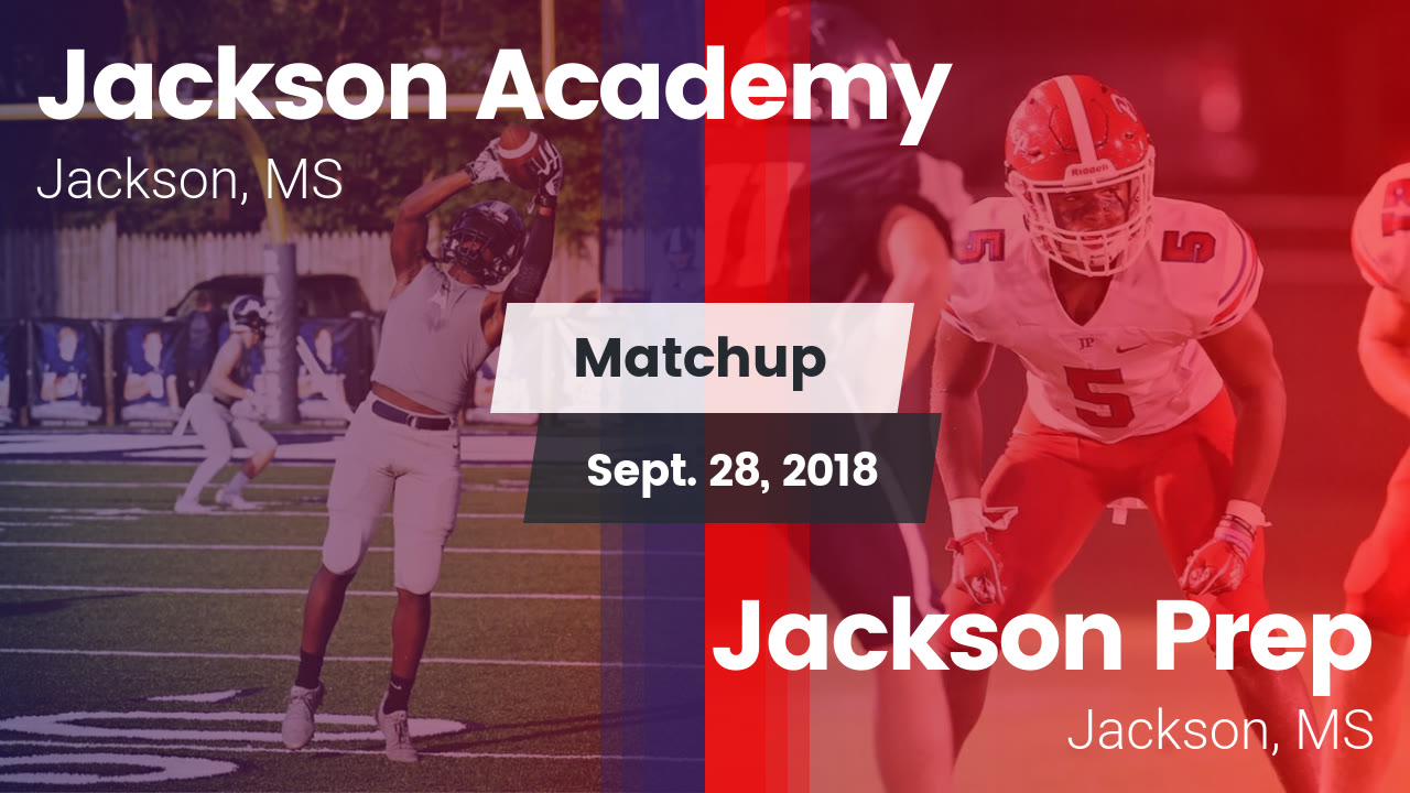 Jackson Academy Hs Football Video Matchup Jackson Academy Vs