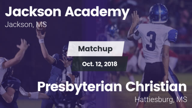 Varsity Football Jackson Academy High School Jackson