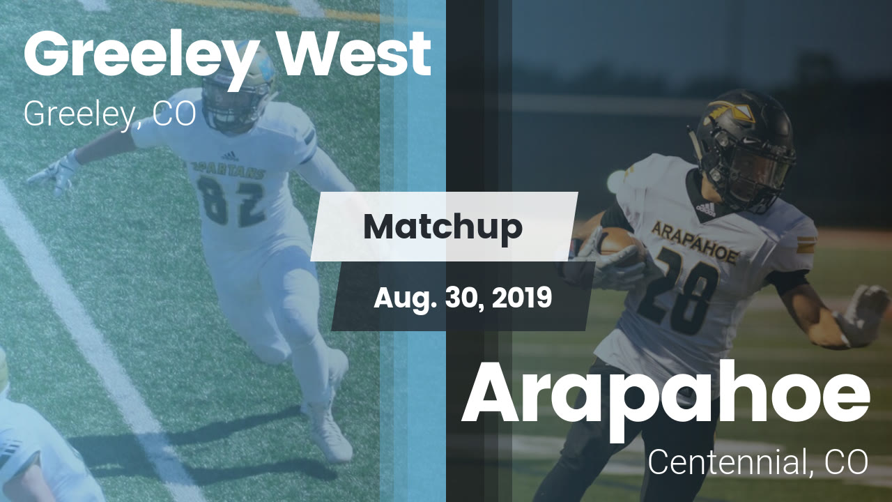 Greeley West Hs Football Video Matchup Greeley West Vs Arapahoe