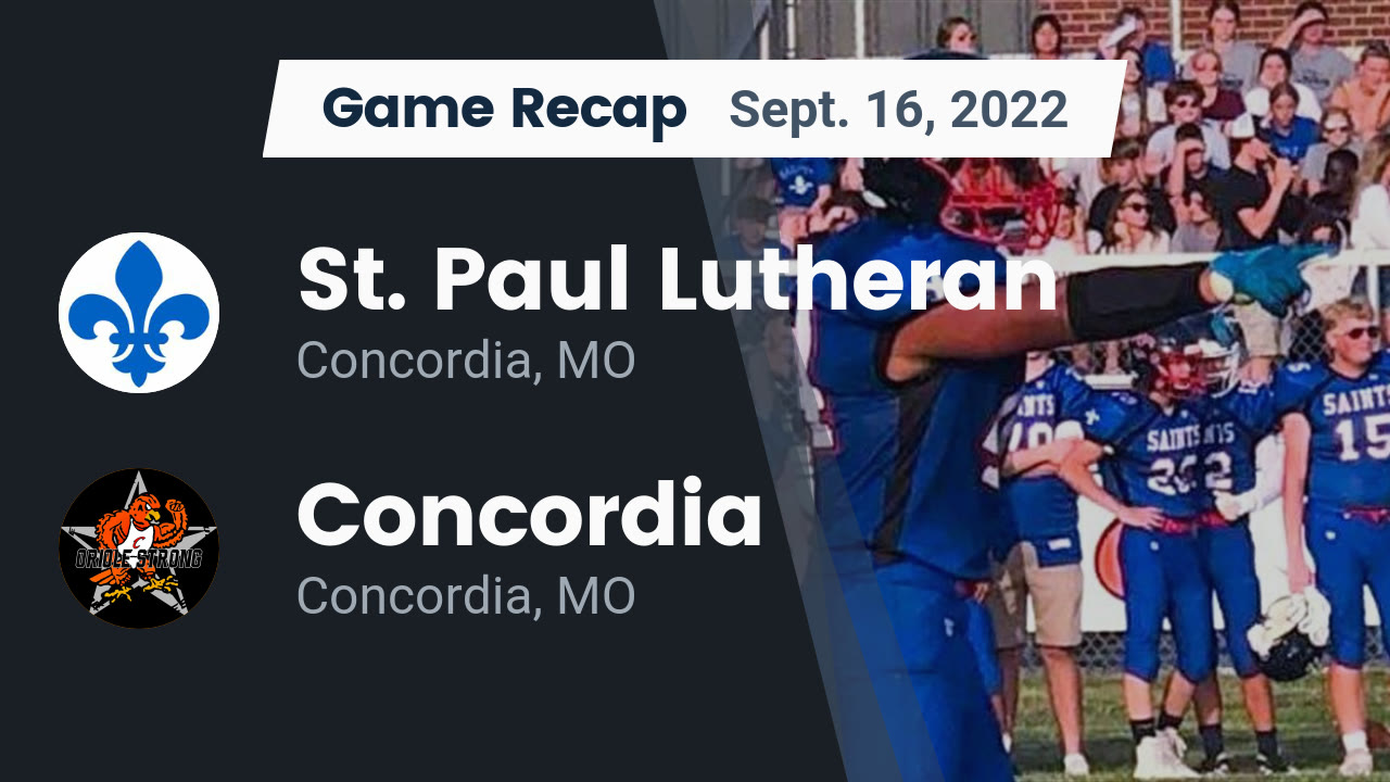Recap St. Paul Lutheran vs. Concordia 2022 St. Paul Lutheran