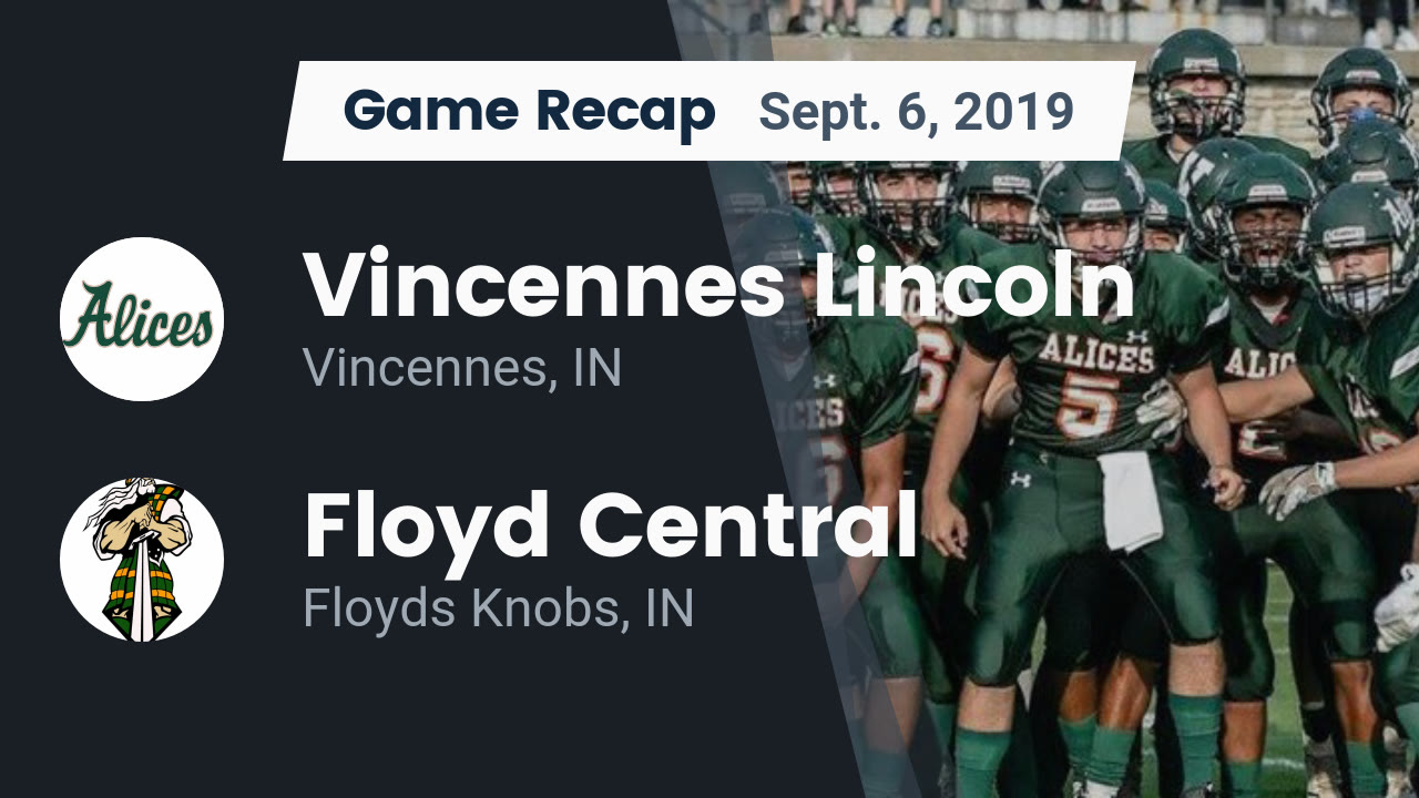 Vincennes Lincoln Hs Football Video Recap Vincennes Lincoln Vs
