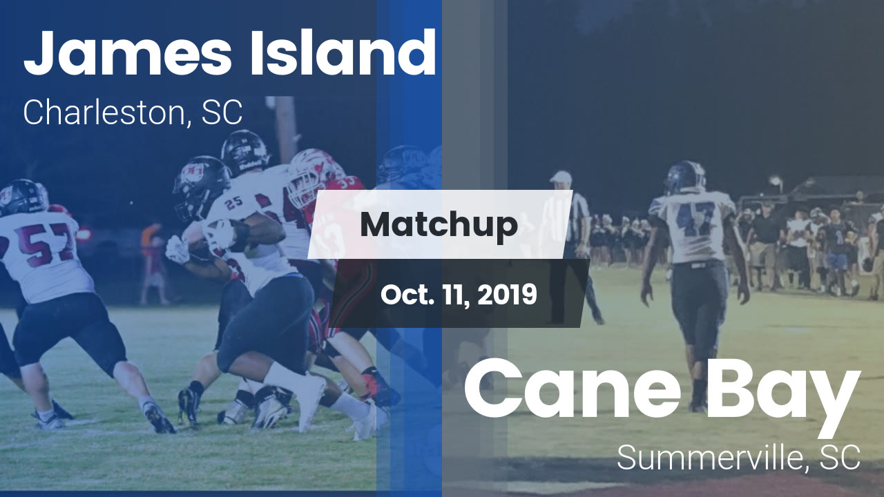 James Island Hs Football Video Matchup James Island Vs Cane Bay