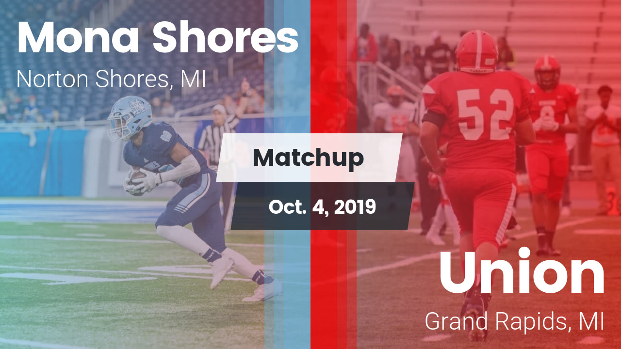 Mona Shores Hs Football Video Matchup Mona Shores Vs Union 2019
