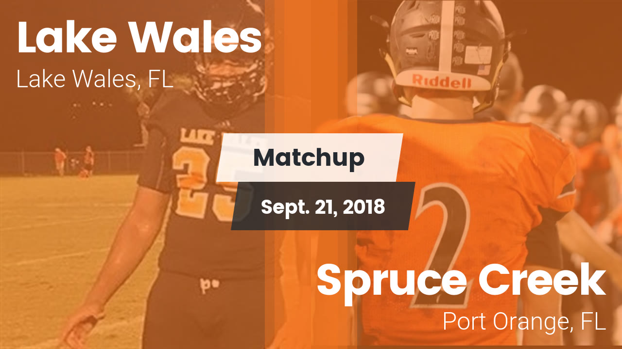 Lake Wales Hs Football Video Matchup Lake Wales Vs Spruce Creek
