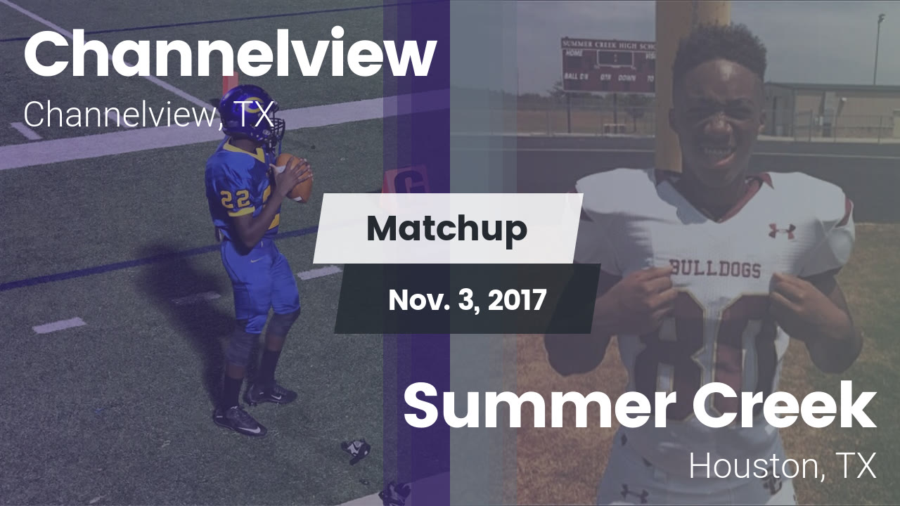 Football Game Recap Summer Creek Vs Channelview Maxpreps