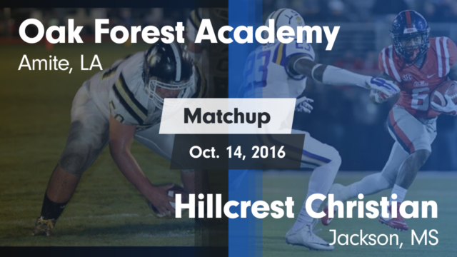 Boys Varsity Football Oak Forest Academy High School Amite