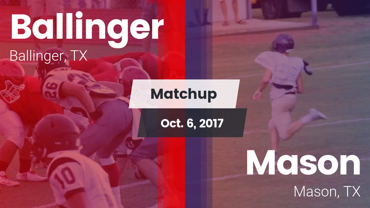 Matchup Ballinger vs. Mason 2017 Ballinger highlights Hudl
