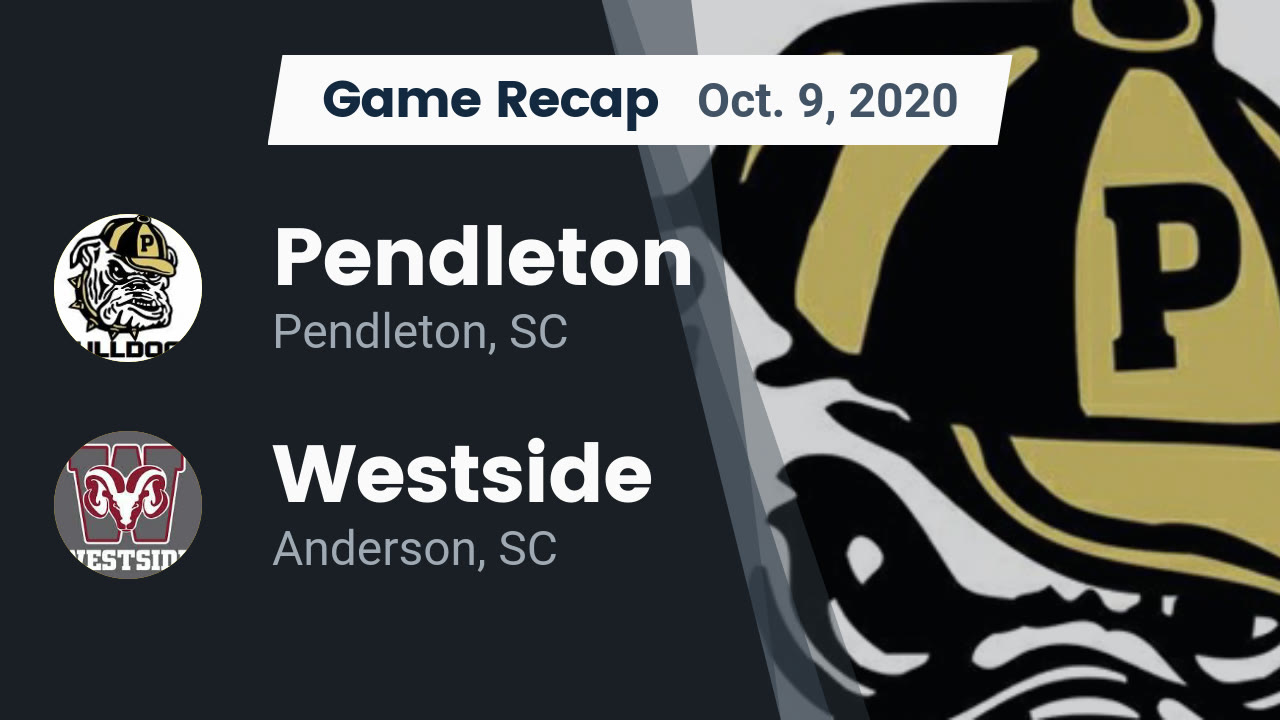 Recap Pendleton vs. Westside 2020 Pendleton highlights Hudl