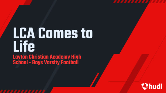Boys Varsity Football - Layton Christian Academy High School - Layton, Utah  - Football - Hudl