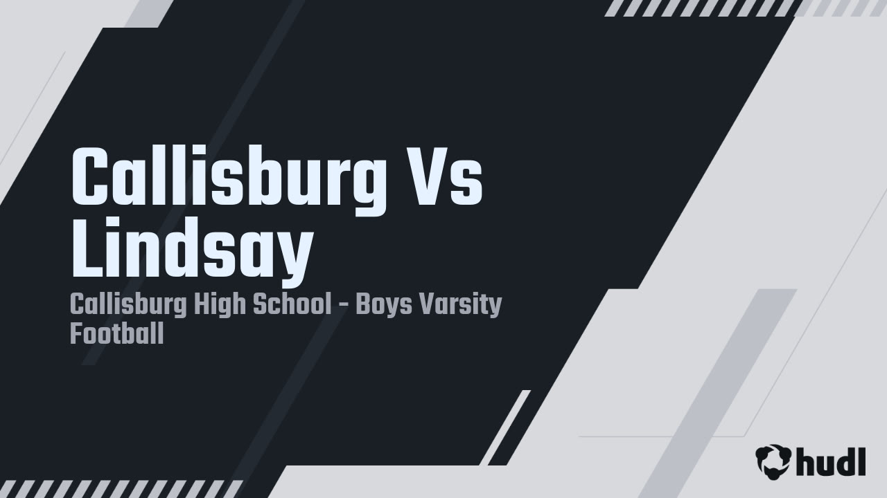 Callisburg Vs Lindsay - Callisburg highlights - Hudl