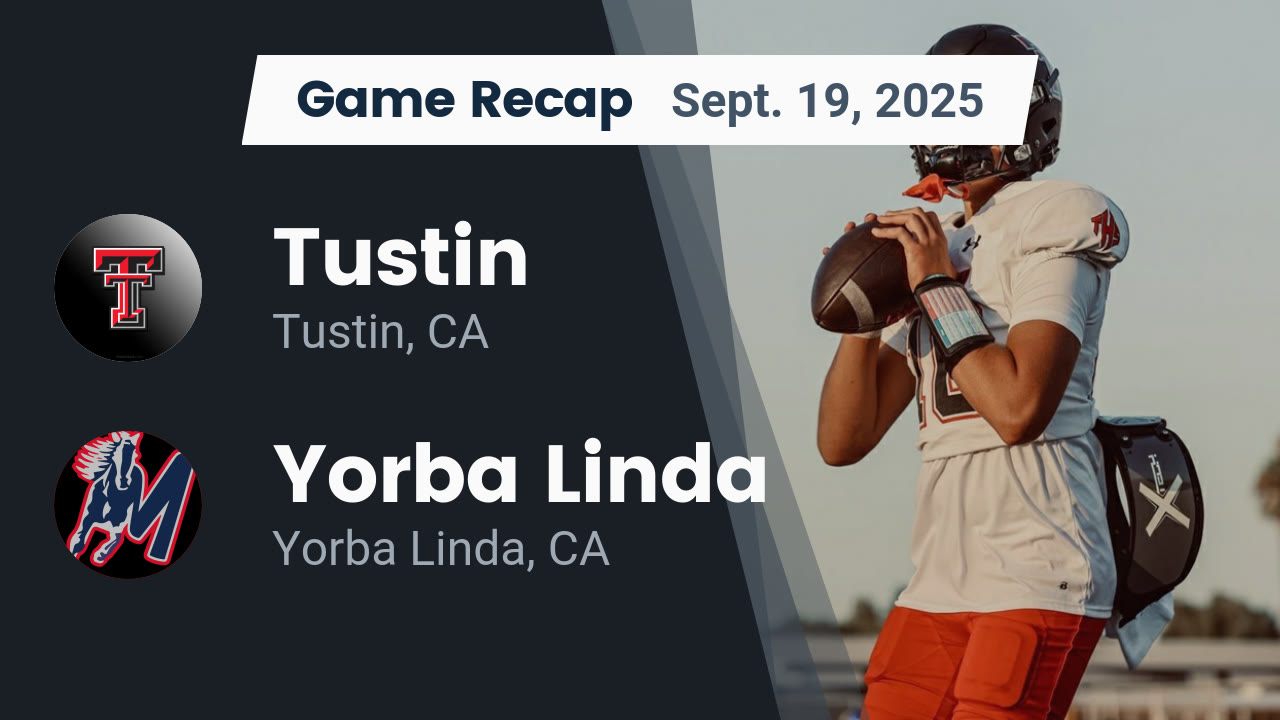 Recap: Tustin  vs. Yorba Linda  2025
