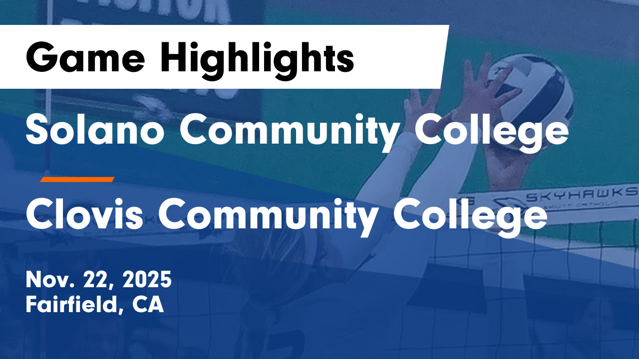 Solano Community College vs Napa Valley College Game Highlights - Nov. 14,  2025