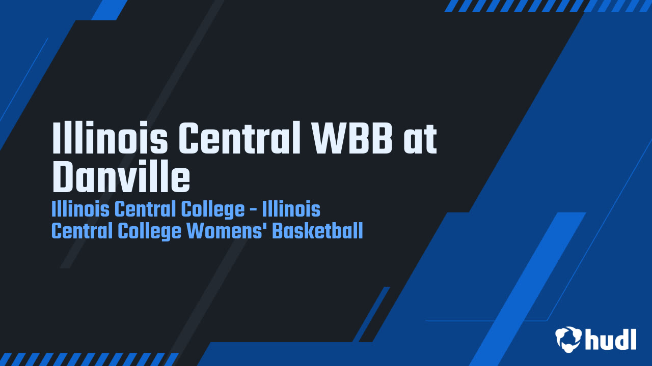 Illinois Central WBB at Danville Illinois Central Col highlights Hudl