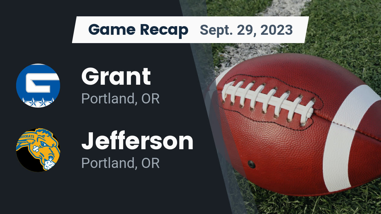 Videos - Grant Generals (Portland, OR) Varsity Football