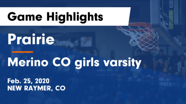 Girls Varsity Basketball Prairie High School New Raymer Colorado Basketball Hudl
