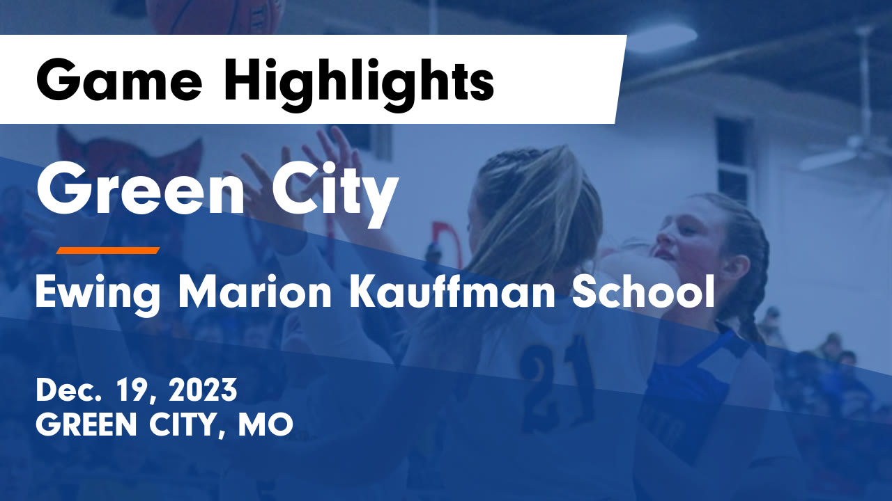 Green City vs Ewing Marion Kauffman School Game Highlights Dec. 19