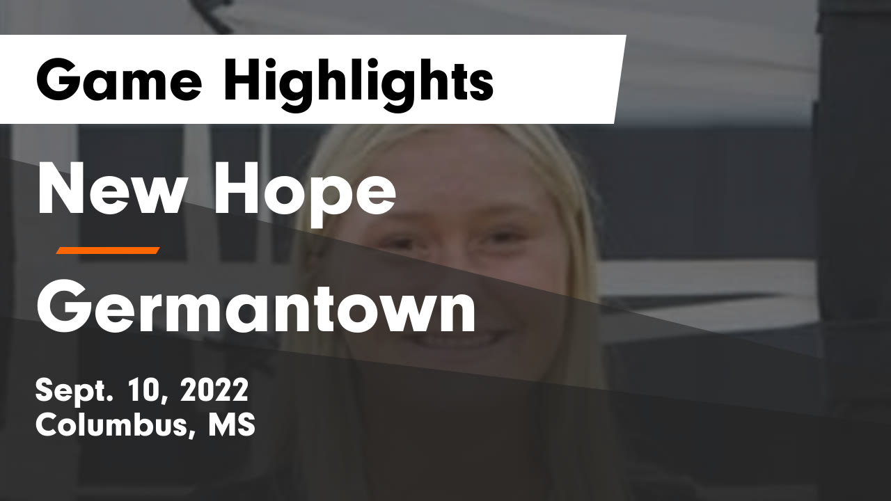 New Hope  vs Germantown  Game Highlights - Sept. 10, 2022