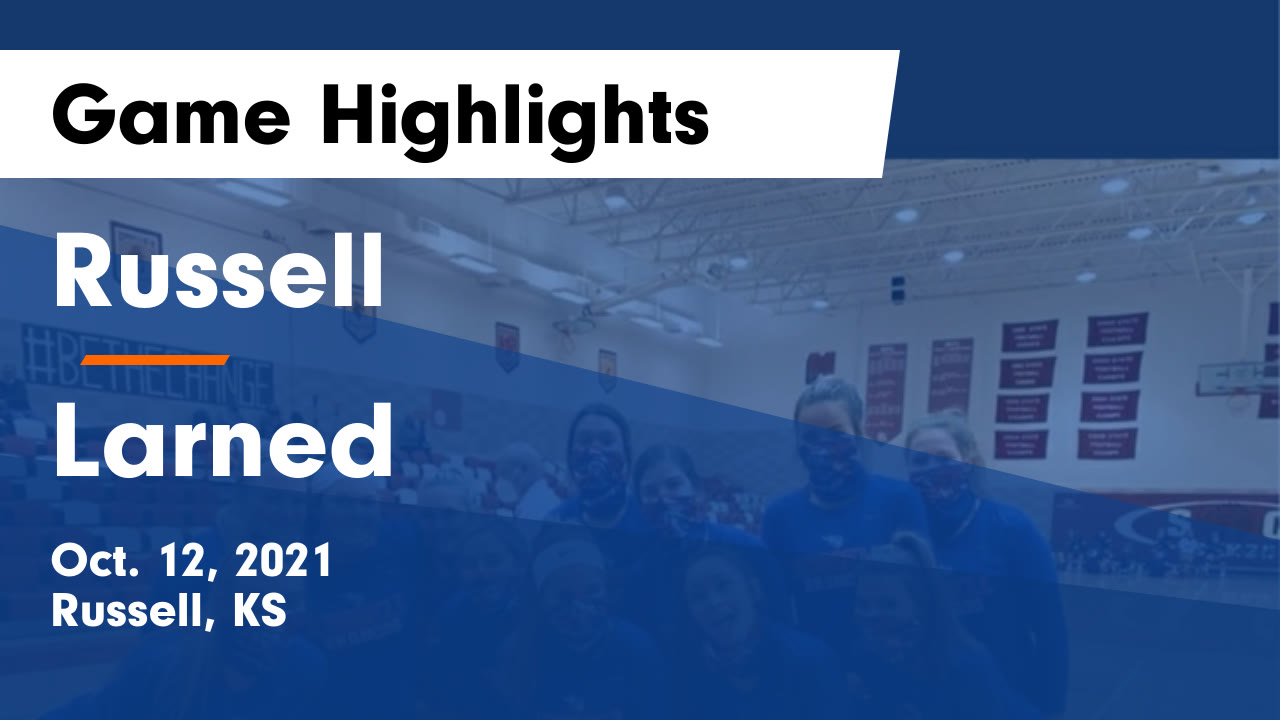 Russell vs Larned Game Highlights - Oct. 12, 2021