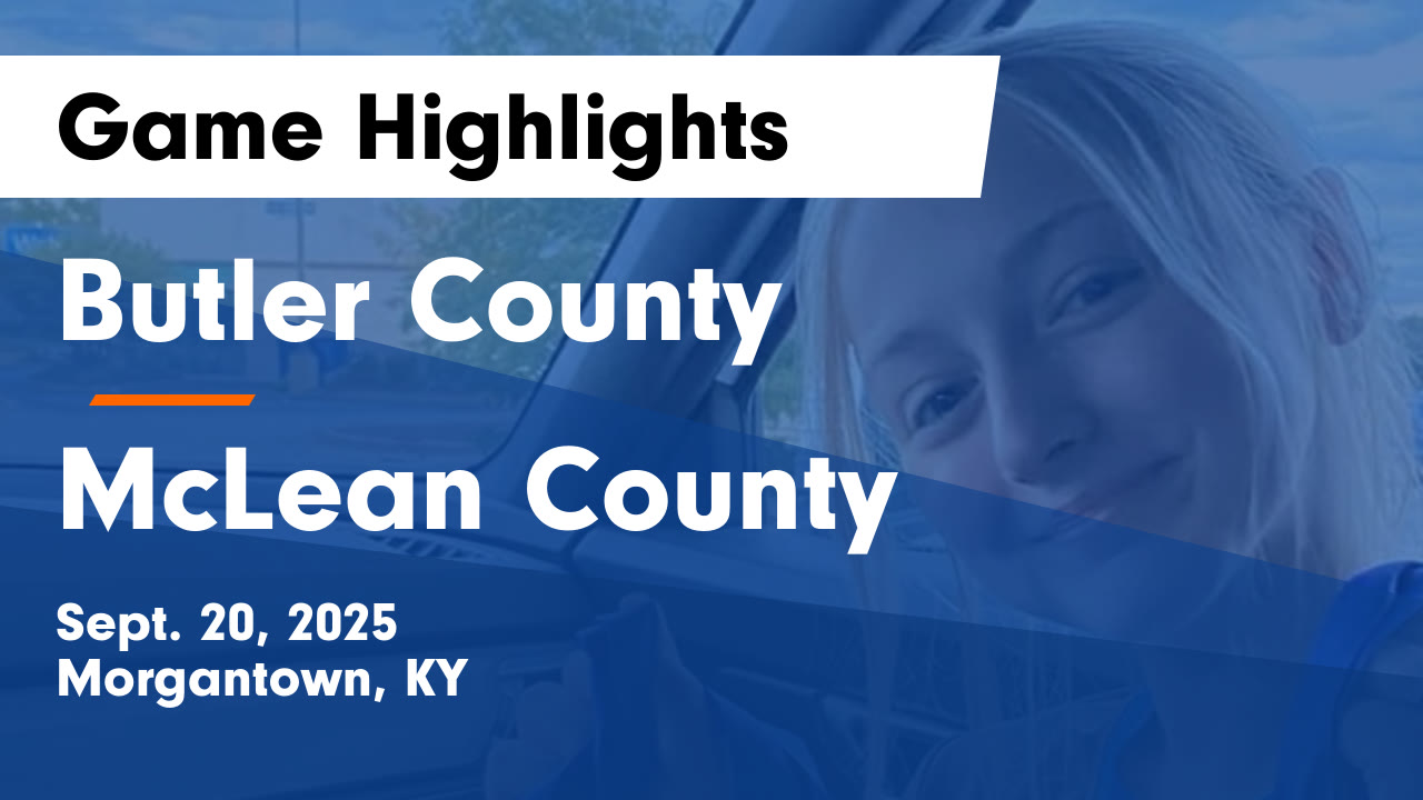 Butler County vs McLean County Game Highlights - Sept. 20, 2025 ...
