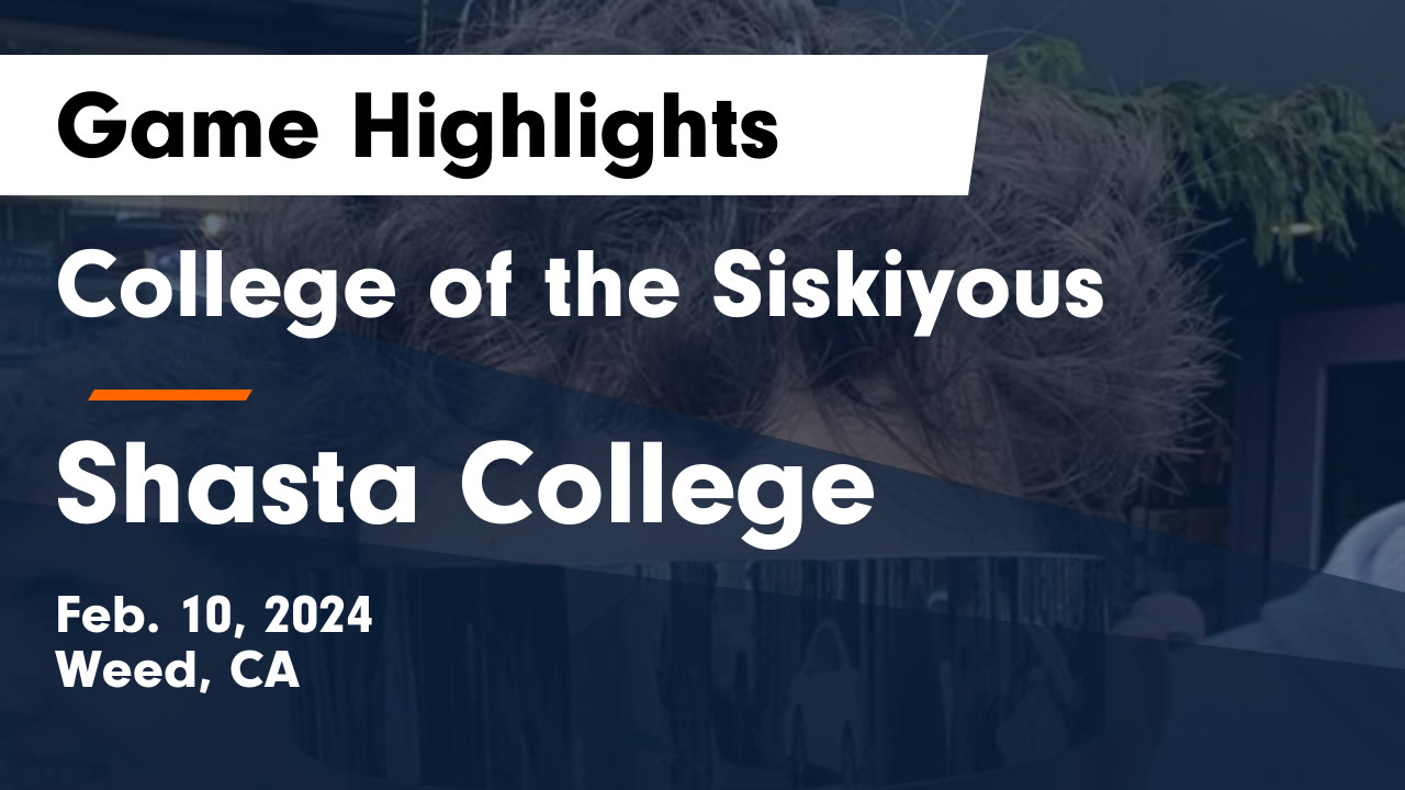 College of the Siskiyous vs Shasta College Game Highlights - Feb. 10 ...