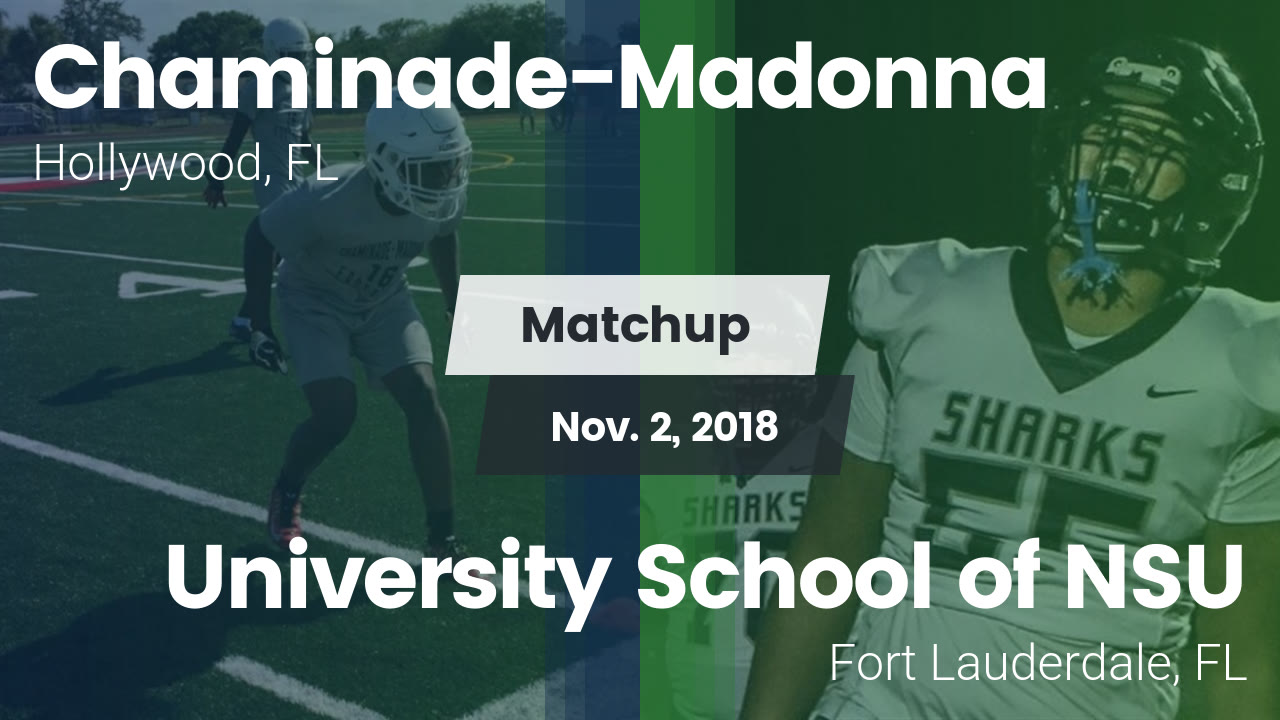 Chaminade Madonna Hs Football Video Matchup Chaminade Madonna Vs