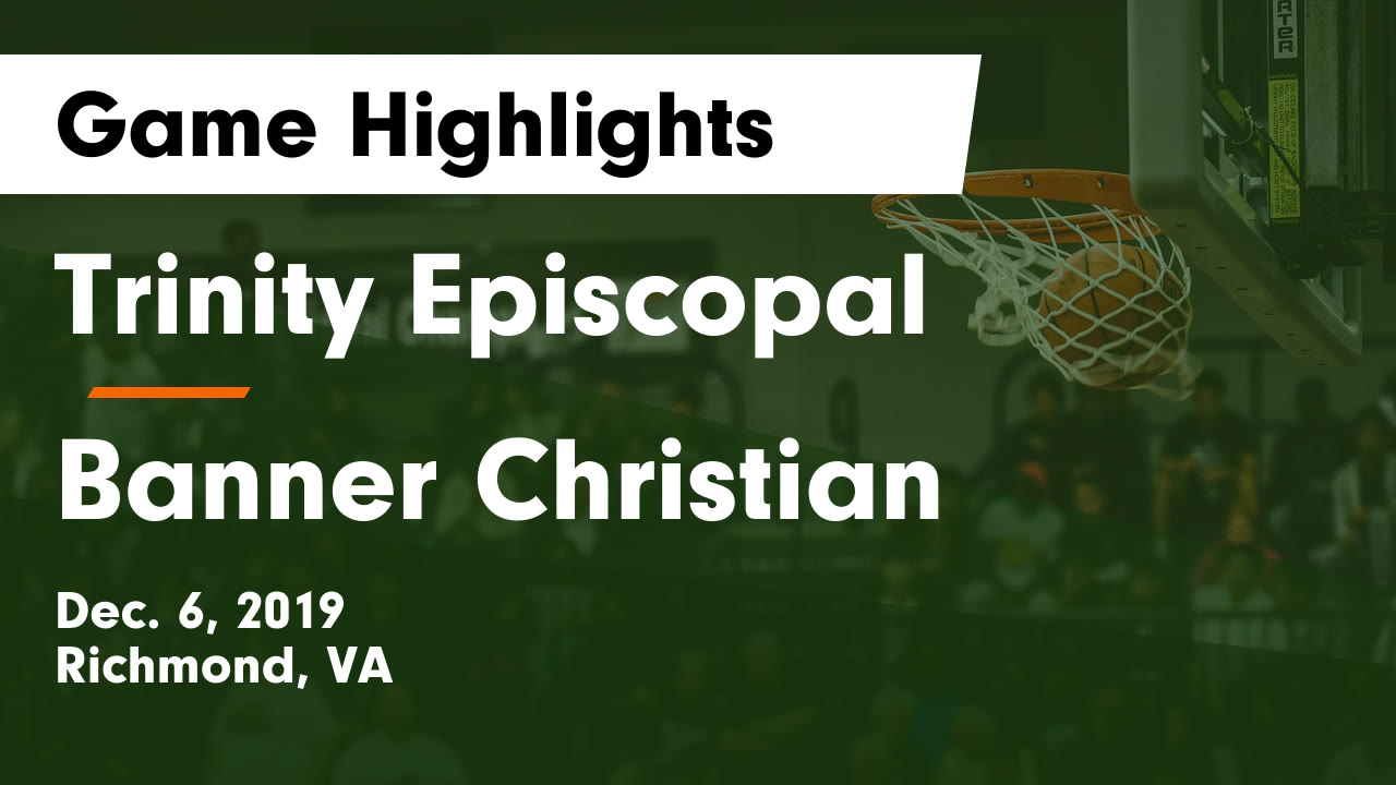 Trinity Episcopal Hs Girls Basketball Video Trinity Episcopal Vs