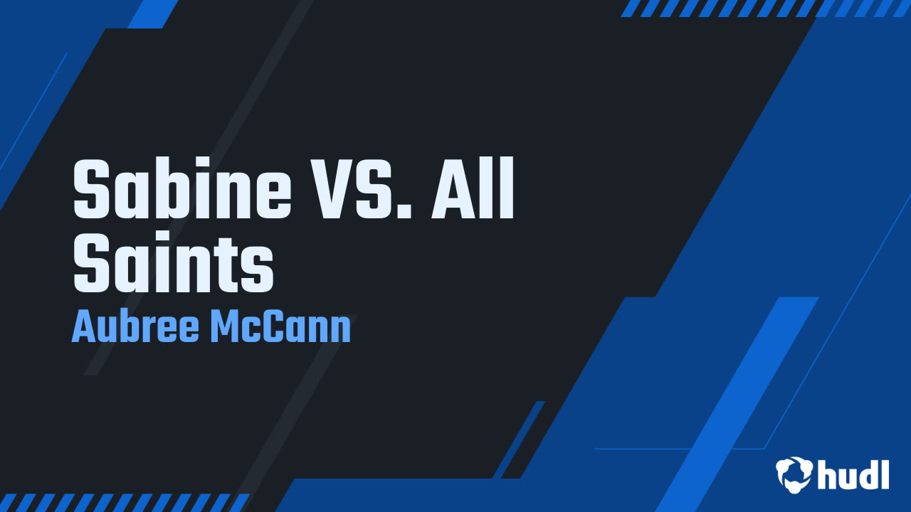 Sabine VS. All Saints