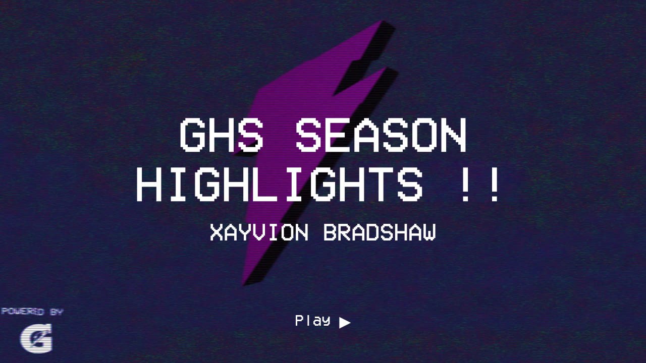 GHS Season Highlights !! Xayvion Bradshaw highlights Hudl
