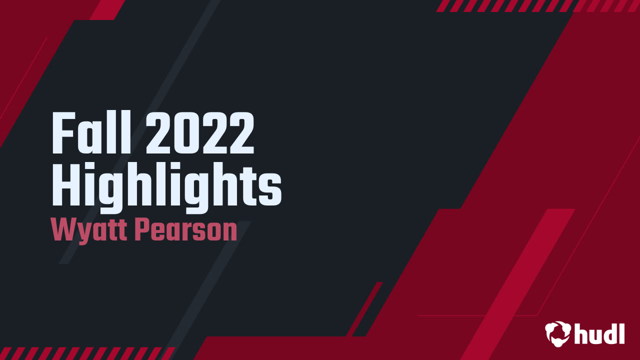 Fall 2022 Highlights Wyatt Pearson highlights Hudl