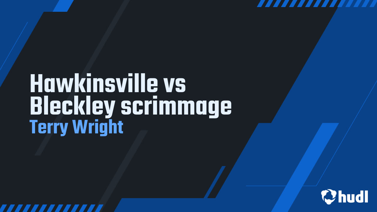 Hawkinsville vs Bleckley scrimmage Terry Wright highlights Hudl