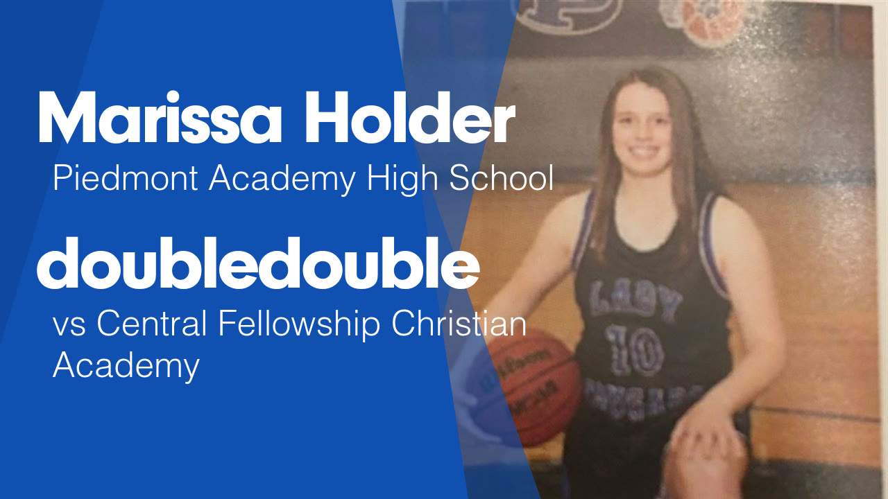 Double Double vs Central Fellowship Christian Academy Marissa Holder