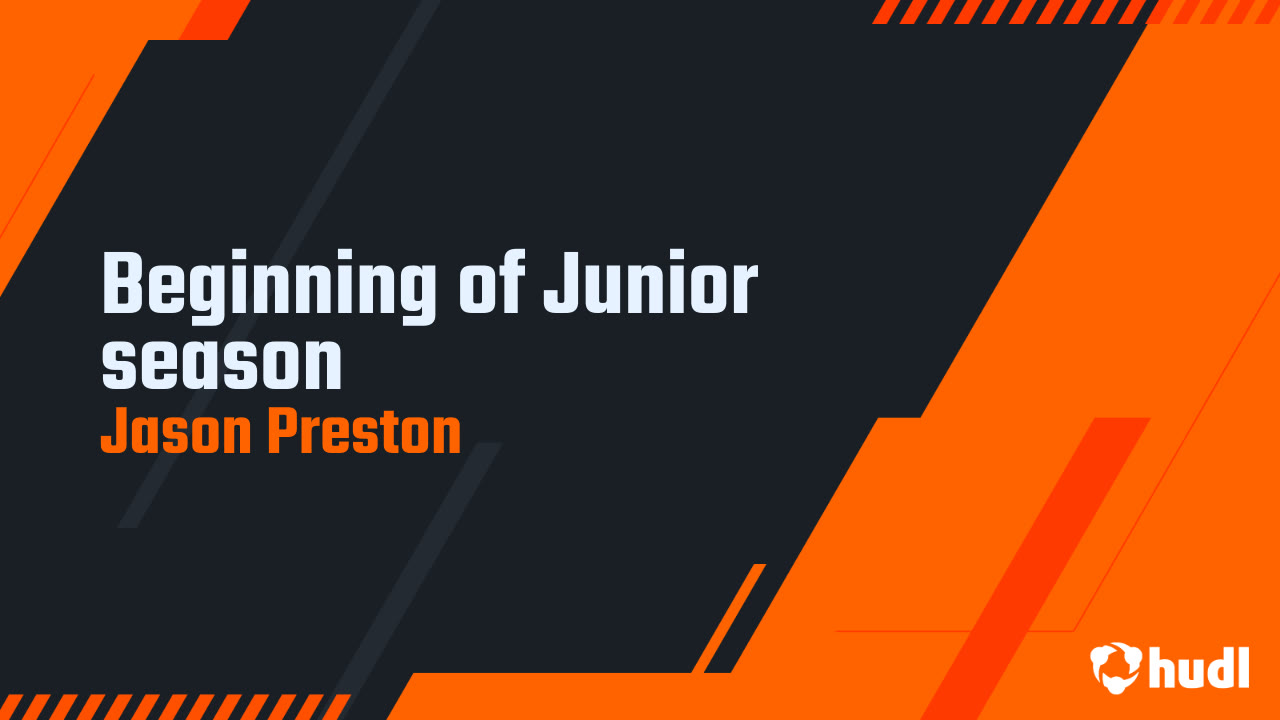 Jason Preston Highlights